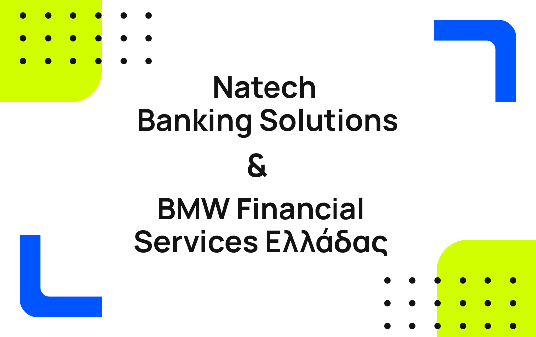 Natech news: Natech: Στρατηγική συνεργασία με BMW Financial Services Ελλάδαςγια την υποστήριξη διαδικασιών κανονιστικής συμμόρφωσης